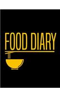 Food Diary: Food Diary, Food Journal, Food Intake Journal