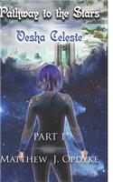 Pathway to the Stars: Vesha Celeste