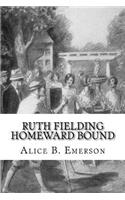 Ruth Fielding Homeward Bound