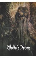 Cthulhu's Dreams