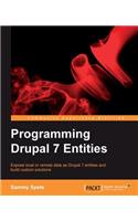 Programming Drupal 7 Entities