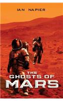 The Ghosts of Mars