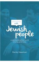 Engaging with Jewish People: Understanding their world; sharing good news(Engaging with)