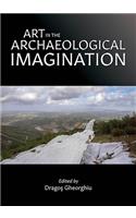 Art in the Archaeological Imagination