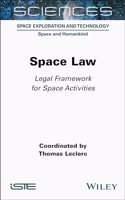 Space Law: Legal Framework for Space Activities