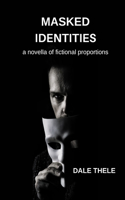 Masked Identities