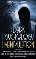 Dark Psychology and Manipulation