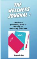 THE WELLNESS JOURNAL