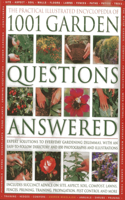 Practical Illustrated Encyclopedia of 1001 Garden Questions Answered