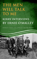 Men Will Talk to Me (Ernie O'Malley Series Kerry)