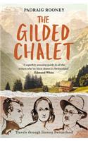 The Gilded Chalet