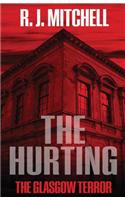 The Hurting: The Glasgow Terror