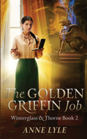 Golden Griffin Job