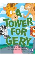 A Tower For Gery