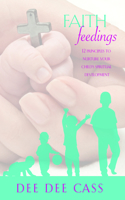 Faith Feedings