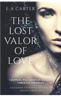 Lost Valor of Love