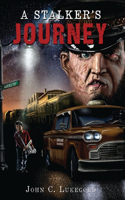 Stalker's Journey