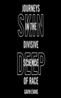Skin Deep