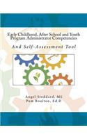 Early Childhood, After School and Youth Program Administrator Competencies