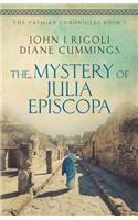 The Mystery of Julia Episcopa