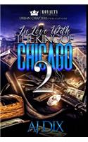 In Love With The King Of Chicago 2