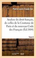 Analyse raisonnée du droit français, par la comparaison des dispositions des lois romaines