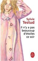 Il N'y A Pas Beaucoup D'Etoiles Ce Soir