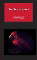 Trente ans après