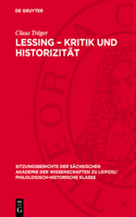 Lessing - Kritik Und Historizität