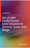 Out-Of-Order Parallel Discrete Event Simulation for Electronic System-Level Design