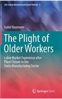 The Plight of Older Workers