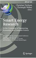 Smart Energy Research. at the Crossroads of Engineering, Economics, and Computer Science