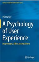 Psychology of User Experience