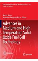 Advances in Medium and High Temperature Solid Oxide Fuel Cell Technology