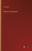 Boëtius von Orlamünde