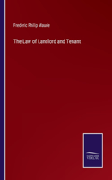 Law of Landlord and Tenant