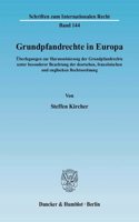 Grundpfandrechte in Europa: Uberlegungen Zur Harmonisierung Der Grundpfandrechte Unter Besonderer Beachtung Der Deutschen, Franzosischen Und Englischen Rechtsordnung