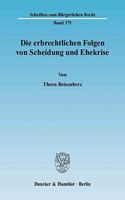 Die Erbrechtlichen Folgen Von Scheidung Und Ehekrise
