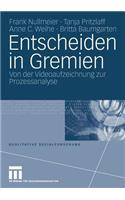 Entscheiden in Gremien