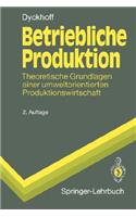 Betriebliche Produktion