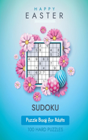 HAPPY EASTER SUDOKU: PUZZLE BOOK FOR ADU