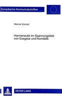 Hermeneutik Im Spannungsfeld Von Exegese Und Homiletik: Predigt ALS Rede- Und Leseakt