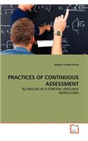 Practices of Continuous Assessment