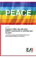 Comiso 1982. No alle basi NATO: movimenti e comitati per la pace(Italian)