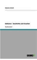 Exklusion - Geschichte und Ursachen