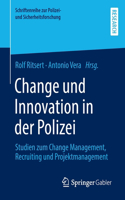 Change Und Innovation in Der Polizei