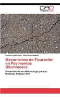 Mecanismos de Fisuracion En Pavimentos Bituminosos