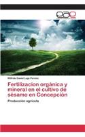 Fertilizacion orgánica y mineral en el cultivo de sésamo en Concepción