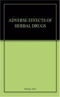 ADVERSE EFFECTS OF HERBAL DRUGS
