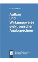 Aufbau Und Wirkungsweise Elektronischer Analogrechner